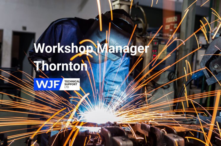 Workshop Manager – Thornton